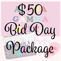 $50 BID DAY PACKAGE